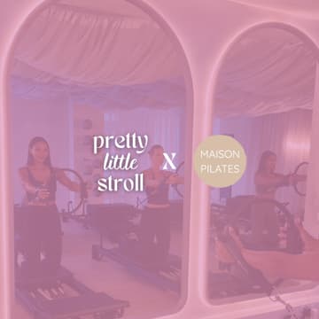 Cover Image for PRETTY LITTLE STROLL X MAISON PILATES