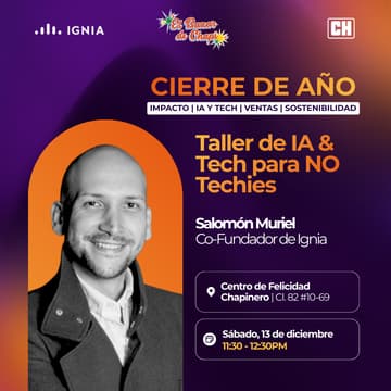 Cover Image for ¡CIERRE DE AÑO IGNIA! Charla con Salomón Muriel - Co-Fundador de Ignia