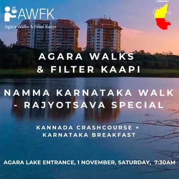 Cover Image for Agara Walks & Filter Kaapi - Namma Karnataka Walk + Thindi