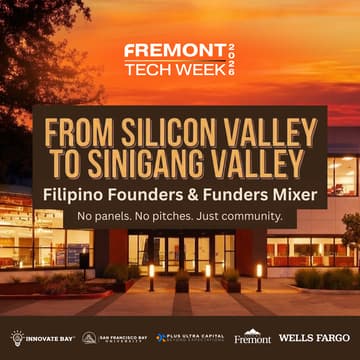 Cover Image for Filipino Founders and Funders (FFF) @ Fremont Tech Week