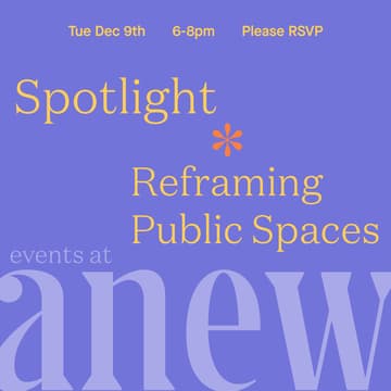 Cover Image for Spotlight: Reframing Public Spaces