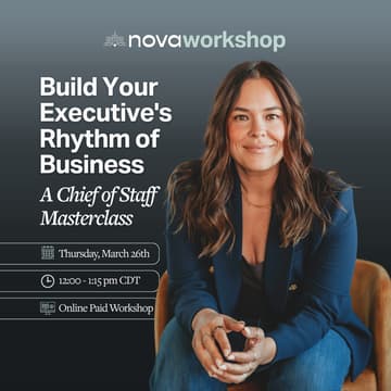 Cover Image for Build Your Executive's Rhythm of Business - A Chief of Staff Masterclass with Maggie Olson