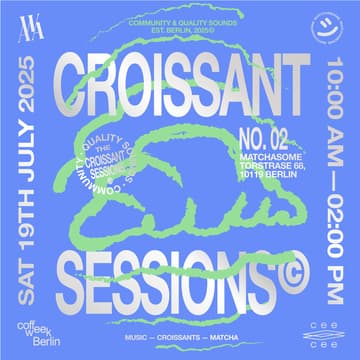 Cover Image for WAA x Cee Cee Berlin: Croissant Session No. 02
