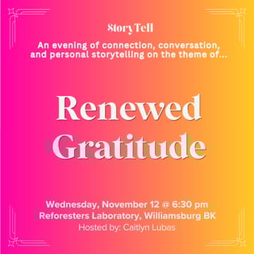 Cover Image for StoryTell 11/12: Renewed Gratitude
