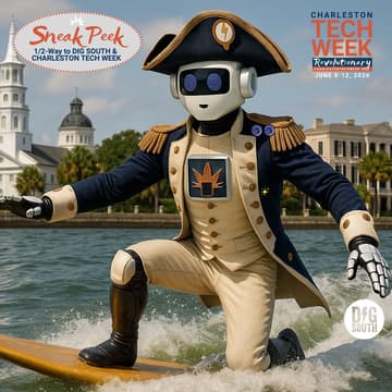 Cover Image for Sneak Peek: 1/2 Way to Charleston Tech Week
