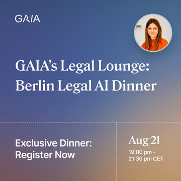 Cover Image for GAIA’s Legal Lounge: Berlin Legal AI Dinner