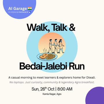 Cover Image for 🌳 Walk & Talk + Bedai Run - AI Garage Agra Social