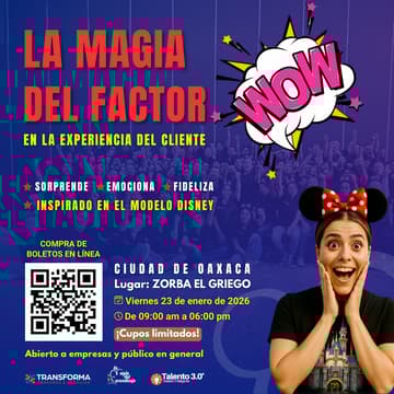 Cover Image for La magia del factor WOW en la experiencia del cliente en Oaxaca