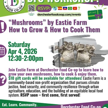 Cover Image for DFC WORKSHOP: “Mushrooms” by Eastie Farm - How to Grow & How to Cook Them