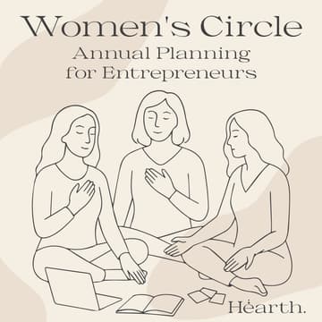 Cover Image for Women’s Circle: Annual Planning for Entrepreneurs