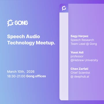 Cover Image for Speech Audio Technology Meetup @Gong