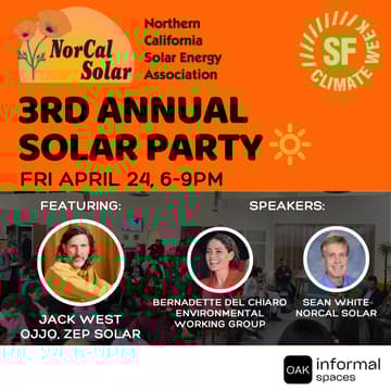 Cover Image for 3rd Annual NorCal Solar Party 🔆 Oakland 😎 - SF Climate Week