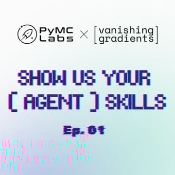 Cover Image for Show Us Your (Agent) Skills Ep. 01