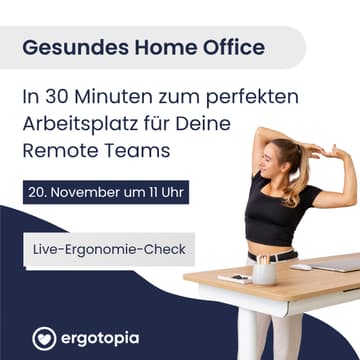 Cover Image for Gesundes & produktives Home Office - In 30 Minuten zum perfekten Arbeitsplatz für Deine Remote Teams