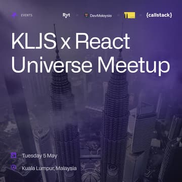 Cover Image for KLJS x React Universe Meetup, Kuala Lumpur