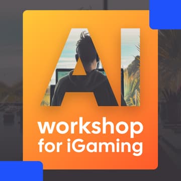 Cover Image for AI Workshop for iGaming