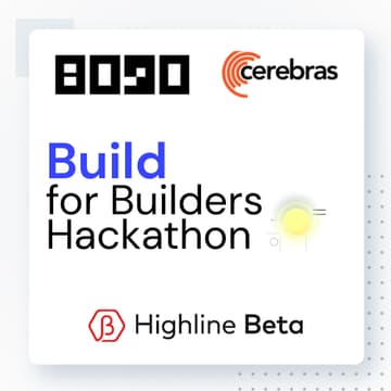 Cover Image for 8090 x Highline Beta : Build for Builders Hackathon
