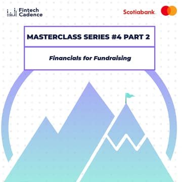 Cover Image for Masterclass Series #4 Part 2 - Financials for fundraising