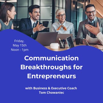 Cover Image for Communication Breakthroughs for Entrepreneurs