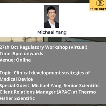 Cover Image for "Clinical development strategies of Medical Device"- A Tech Brews Regulatory workshop (Health & Bio)