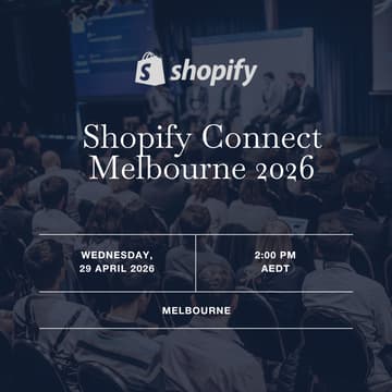 Cover Image for Shopify Connect Melbourne 2026