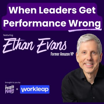 Cover Image for What Leaders Get Wrong About Performance: An AMA with Ethan Evans