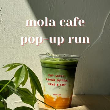 Cover Image for Mola Cafe Pop-Up Run