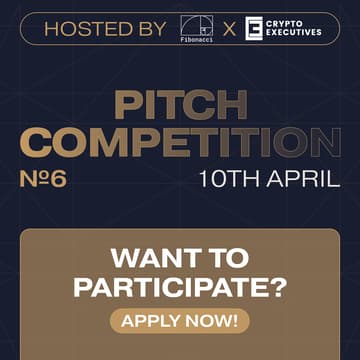 Cover Image for VC Pitch Competition #6 by Fibonacci Capital and Crypto Executives