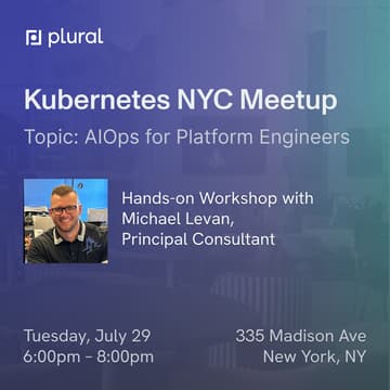 Cover Image for Kubernetes NYC July Meetup by Plural