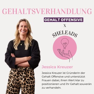 Cover Image for SheMeets: SheLeads x Jessica Kreuzer - Know Your Worth: Gehaltsverhandlungen meistern (Online)