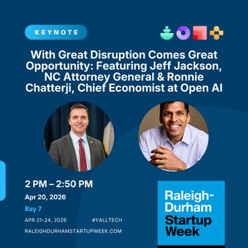Cover Image for With Great Disruption Comes Great Opportunity: Featuring Jeff Jackson, NC Attorney General & Ronnie Chatterji, Chief Economist at Open AI