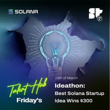 Cover Image for Ideathon: Best Startup Idea | $300 in prizes | Talent Hub Friday