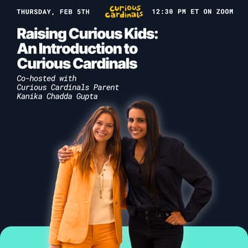 Cover Image for Raising Curious Kids: An Introduction to Curious Cardinals with Kanika Chadda Gupta
