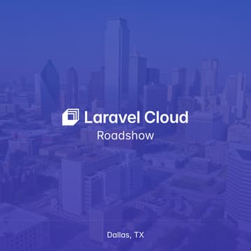 Cover Image for Laravel Roadshow: Dallas, TX