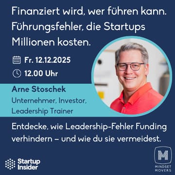 Cover Image for Finanziert wird, wer führen kann. Führungsfehler, die Startups Millionen kosten.