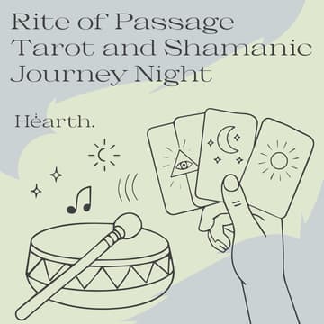 Cover Image for Rite of Passage Tarot and Shamanic Journey Night