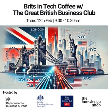 Cover Image for Brits in Tech Coffee w/ The Great British Business Club
