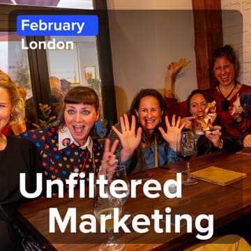 Cover Image for Unfiltered: London's Tech Marketing Co-working day + Evening Mixer - Feb 2026