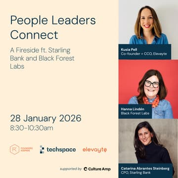 Cover Image for People Leaders Connect: A Fireside ft. Starling Bank and Black Forest Labs
