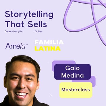 Cover Image for Masterclass with Galo Medina: Storytelling That Sells