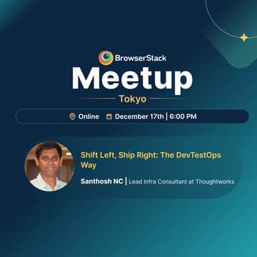 Cover Image for BrowserStack QA Meetup - Tokyo
