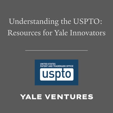 Cover Image for Understanding the USPTO: Resources for Yale Innovators