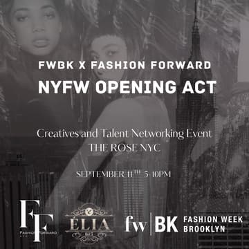 Cover Image for FWBK x Fashion Forward: NYFW Opening Act