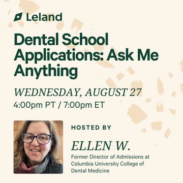 Cover Image for Dental School Applications: Ask Me Anything