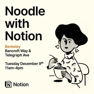 Cover Image for Noodle with Notion @ UC Berkeley!
