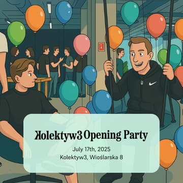 Cover Image for Kolektyw3 Opening Party