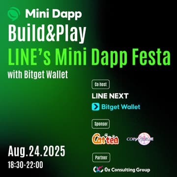 Cover Image for Build & Play: LINE’s Mini Dapp Festa with Bitget Wallet