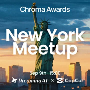 Cover Image for Dreamina AI & CapCut present: Chroma Awards Meetup @NYC