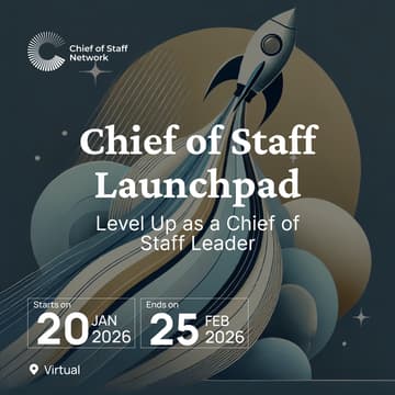Cover Image for Chief of Staff Launchpad (Jan 2026 Cohort)