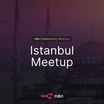 Cover Image for n8n x fal | Istanbul Meetup